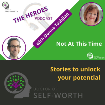 "Not At This Time" with Donna Tashjian
