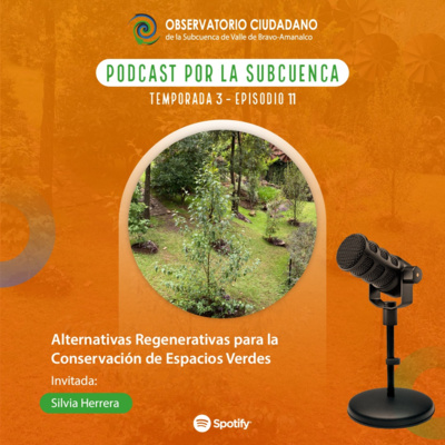 Alternativas regenerativas para la conservación de espacios verdes