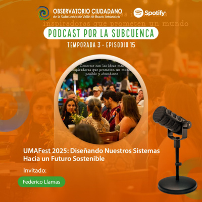 UMAfest 2025: Diseñando nuestros sistemas hacia un futuro sostenible