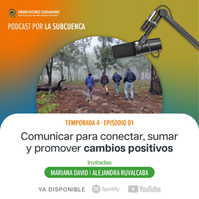 Comunicar para conectar, sumar y promover cambios positivos