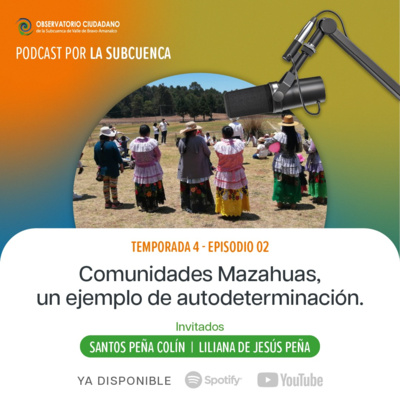 Comunidades Mazahuas, un ejemplo de auto determinación.