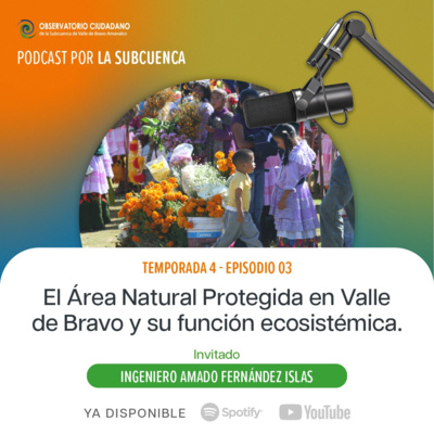 Área Protegida en Valle de Bravo y su función ecosistémica