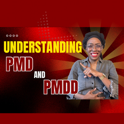 Understanding PMD and PMDD: A Holistic Guide to Better Periods