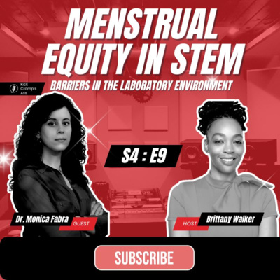 Menstrual Equity in STEM: Barriers in the Laboratory Environment with Dr. Monica Fabra