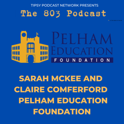 Season 3 Episode 7: Sarah McKee and Claire Comferford talk Pelham Education Foundation