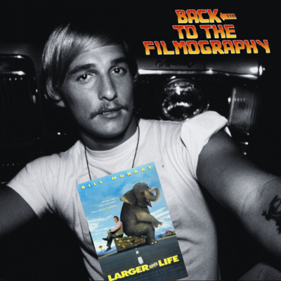 Matthew McConaughey - Larger Than Life