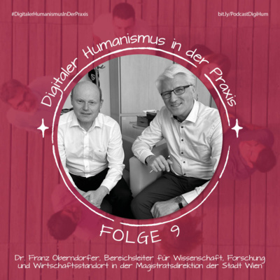DDr. Franz Oberndorfer: Technologie trifft Ethik: Wie Wien den Digitalen Humanismus vorantreibt