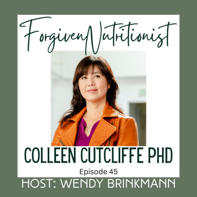 Episode 45: Your Gut's Secret Weapon: Understanding GLP-1 with Expert Colleen Cutcliffe