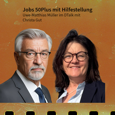 Jobs 50Plus mit Hilfestellung. DTalk mit Christa Gut