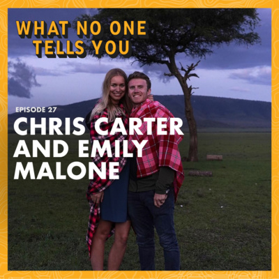 27. From Yosemite and Kenya to Hitchhiking America and Digital Nomad Life (with Chris Carter and Emily Malone)