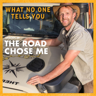 29. Driving Around The World with Dan Grec from 'The Road Chose Me'