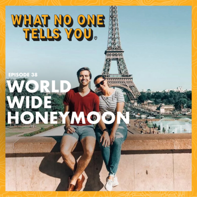 38. Crafting the Ultimate Couples' Travel Experience (with World Wide Honeymoon) 