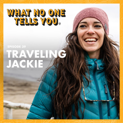 39. Balancing Solo Travels and Group Adventures (with Traveling Jackie) 