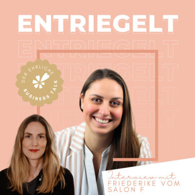 #30 Herausforderung und Führen eines Co Working Spaces - Interview mit Friederike vom Salon F
