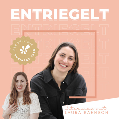 74 - Bevor Kunden dich anfragen, hast du sie schon verloren - Gespräch mit Nathalie Riegel und Laura Baensch - Part 1