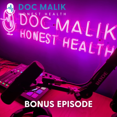 Bonus Episode: Three Years of the Doc Malik Podcast and Special Guest