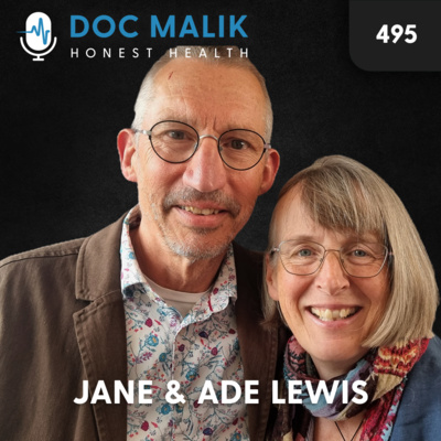 #495 Two Beautiful Souls: Jane and Ade Lewis on Society, Solutions, and What Really Matters