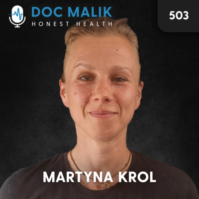 #503 Martyna Krol: Healing Soil, Healing Gut, Fermentation and Finding Happiness