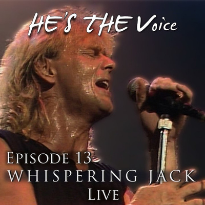 John Farnham's Whispering Jack: Episode 13 – Whispering Jack Live