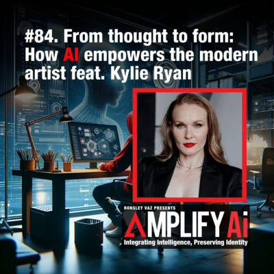 Lucas Ronsley From thought to form: How AI empowers the modern artist by Amplify AI ...