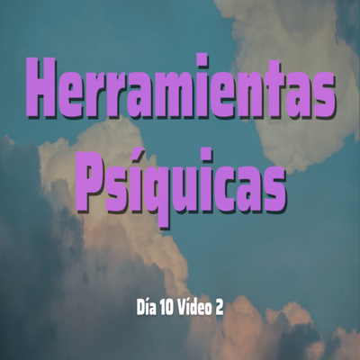 HERRAMIENTAS PSÍQUICAS con el Método Silva de ULTRACONTROL MENTAL