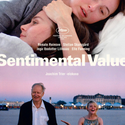 Sentimental Value (2025) arvostelu
