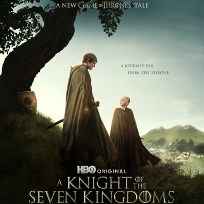A Knight of The Seven Kingdoms 1. kauden (2026) arvostelu