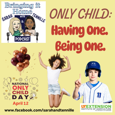 Bringing it Home: Just One Child