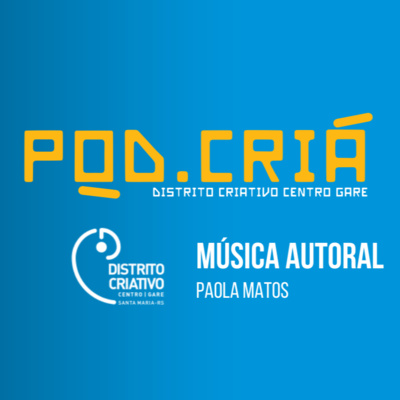 19- Música Autoral no Distrito Criativo de Santa Maria - Paola Matos / Feat JukeBox800