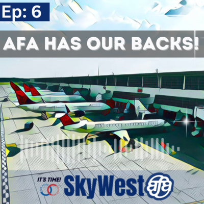 Ep 6: AFA Already Has Our Backs