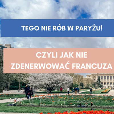 Odcinek 46 Czego nie wolno robić w Paryżu