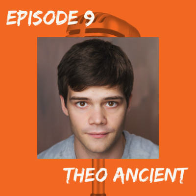 Episode 9 - Theo Ancient