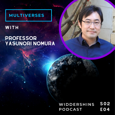 S02E04 - Parallel universes and Multiverses with Professor Yasunori Nomura