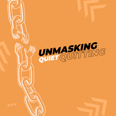 Are You Unknowingly Creating Quiet Quitters in Your Team? Stefan ft Ahad Budhani