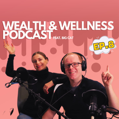 Ep. 8. Prenuvo MRI Scan + Compounds in Foods To Be Avoided - Wealth & Wellness Podcast