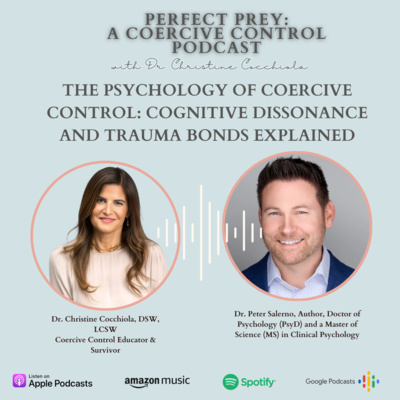 The Psychology of Coercive Control: Cognitive Dissonance and Trauma Bonds Explained
