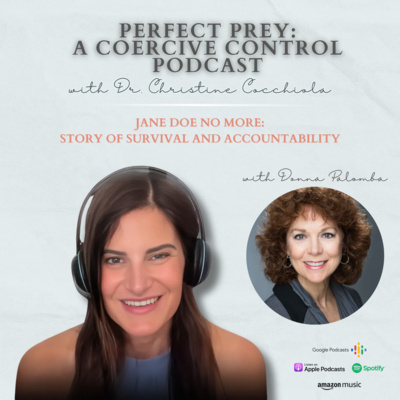 Jane Doe No More: Story of Survival and Accountability with Donna Palomba