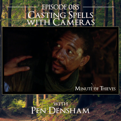 085 Casting Spells with Cameras