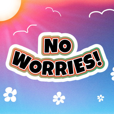 No Worries! (Christmas Day 2025)