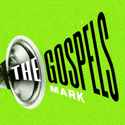 Christ in Mark | The Gospels E2 | Jonathan Shanks