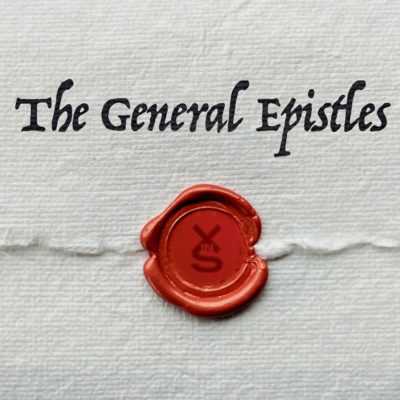 Christ in James | The General Epistles E2 | Benjamin Shanks