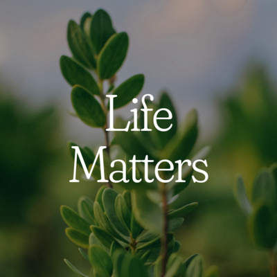 Life Matters | Core Values E5