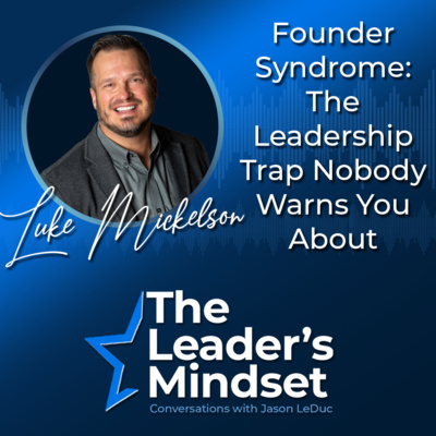 Founder Syndrome: The Leadership Trap Nobody Warns You About