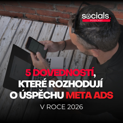 5 dovedností, které by měl umět každý, kdo vám spravuje Meta Ads (a většina jich umí jen 2)