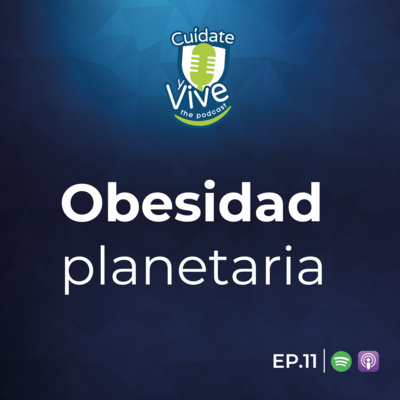 EP. 11 T.1 Obesidad planetaria ft. Dr. Richard Marine (NUMED)