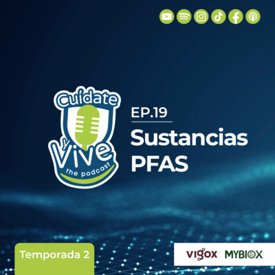 EP. 19 T. 2 Sustancias PFAS ft. Dr. Richard Marine (NUMED)