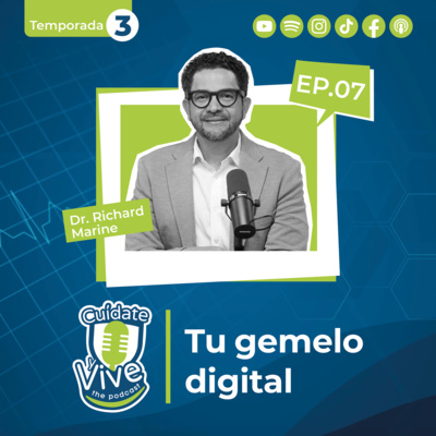 Episodio 7 | Temporada 3: Tu Gemelo Digital 