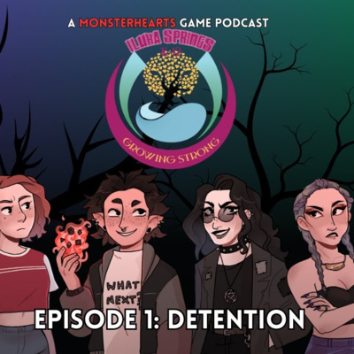 Detention - Monsterhearts - Iluka Springs Season 1, Episode 1