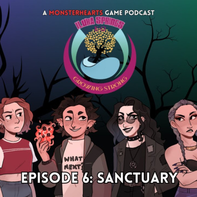 Sanctuary - Monsterhearts - Iluka Springs Season 1, Episode 6