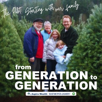 The Pilot: Starting with our Family 